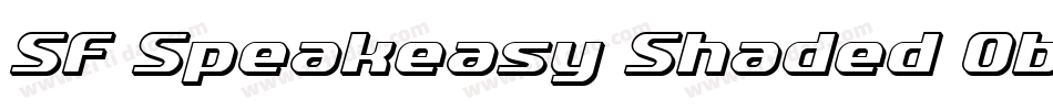 SF Speakeasy Shaded Oblique字体转换